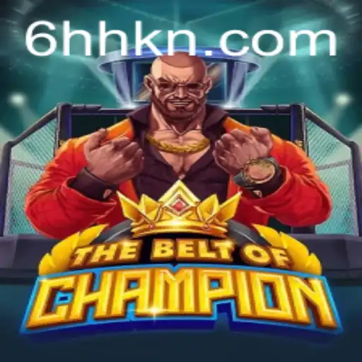 TheBeltOfChampion: Unveiling the Epic Saga