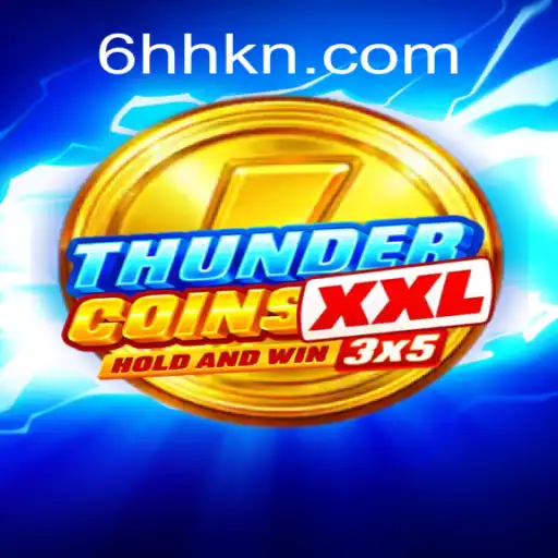 Exploring the World of ThunderCoinsXxl: An In-Depth Look at This Thrilling Game